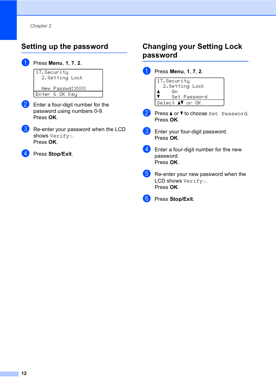 Setting up the password, Changing your setting lock password | Brother MFC 9560CDW User Manual | Page 18 / 101