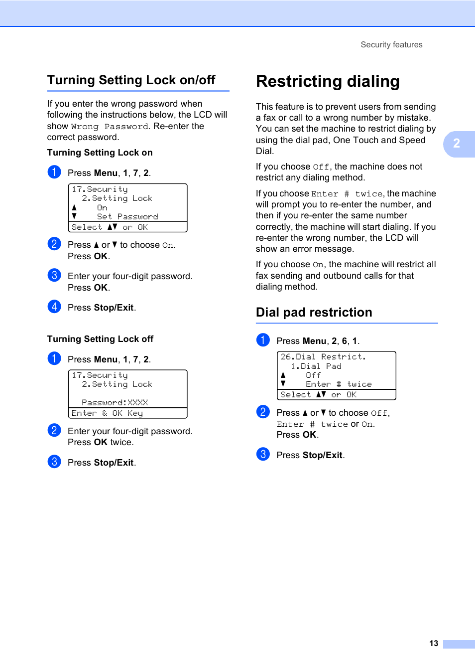 Turning setting lock on/off, Restricting dialing, Dial pad restriction | 2turning setting lock on/off | Brother MFC 9560CDW User Manual | Page 19 / 101