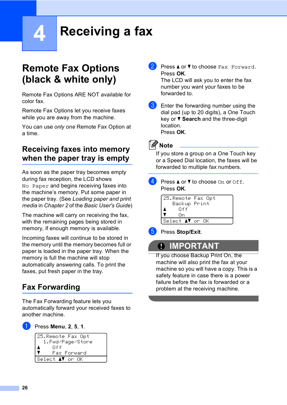 4 receiving a fax, Remote fax options (black & white only), Fax forwarding | Receiving a fax, Important | Brother MFC 9560CDW User Manual | Page 32 / 101