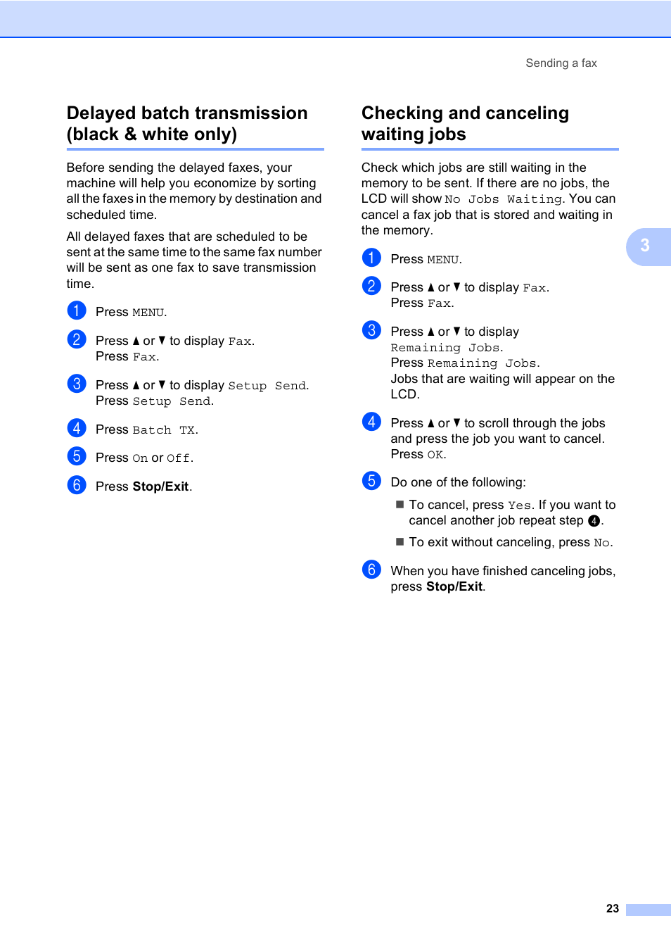 Delayed batch transmission (black & white only), Checking and canceling waiting jobs, 3delayed batch transmission (black & white only) | Brother MFC 9970CDW User Manual | Page 29 / 110