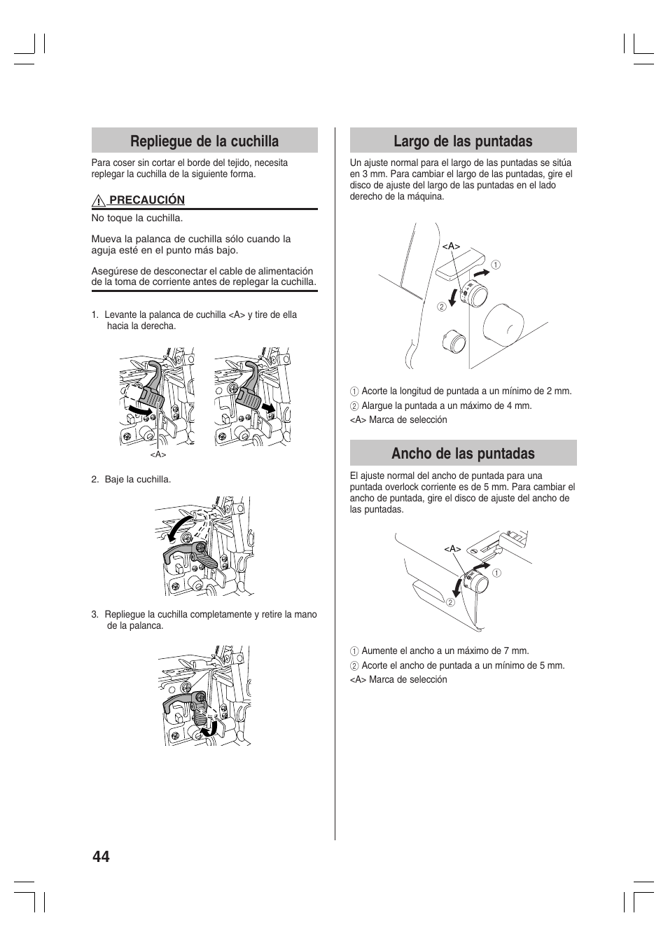 44 repliegue de la cuchilla, Largo de las puntadas, Ancho de las puntadas | Brother 3034D User Manual | Page 46 / 76