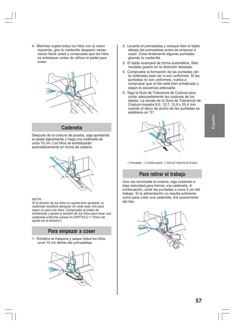 Para retirar el trabajo, Cadeneta, Para empezar a coser | Brother 3034D User Manual | Page 59 / 76