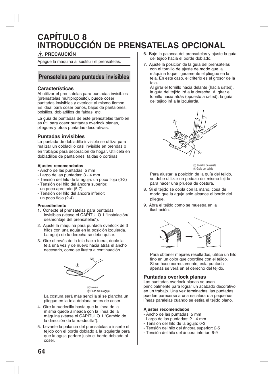 Capítulo 8 introducción de prensatelas opcional, Prensatelas para puntadas invisibles | Brother 3034D User Manual | Page 66 / 76