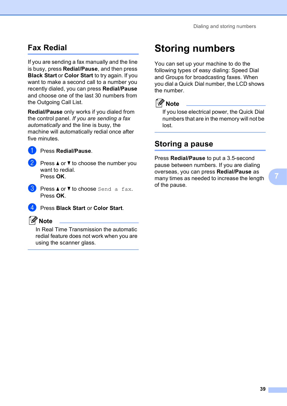 Fax redial, Storing numbers, Storing a pause | 7fax redial | Brother MFC-J410W User Manual | Page 53 / 122