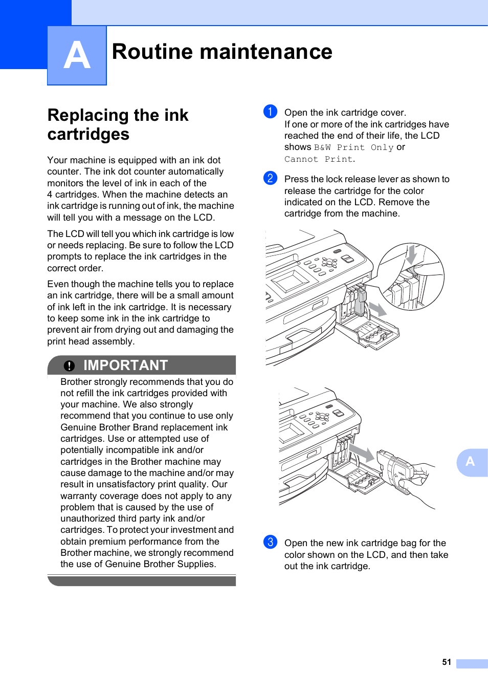 A routine maintenance, Replacing the ink cartridges, Routine maintenance | Important | Brother MFC-J410W User Manual | Page 65 / 122