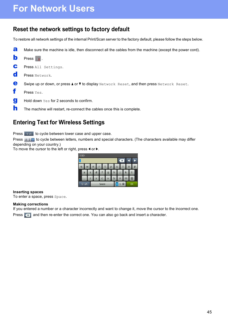 For network users, Reset the network settings to factory default, Entering text for wireless settings | Brother MFC-J4710DW User Manual | Page 45 / 46