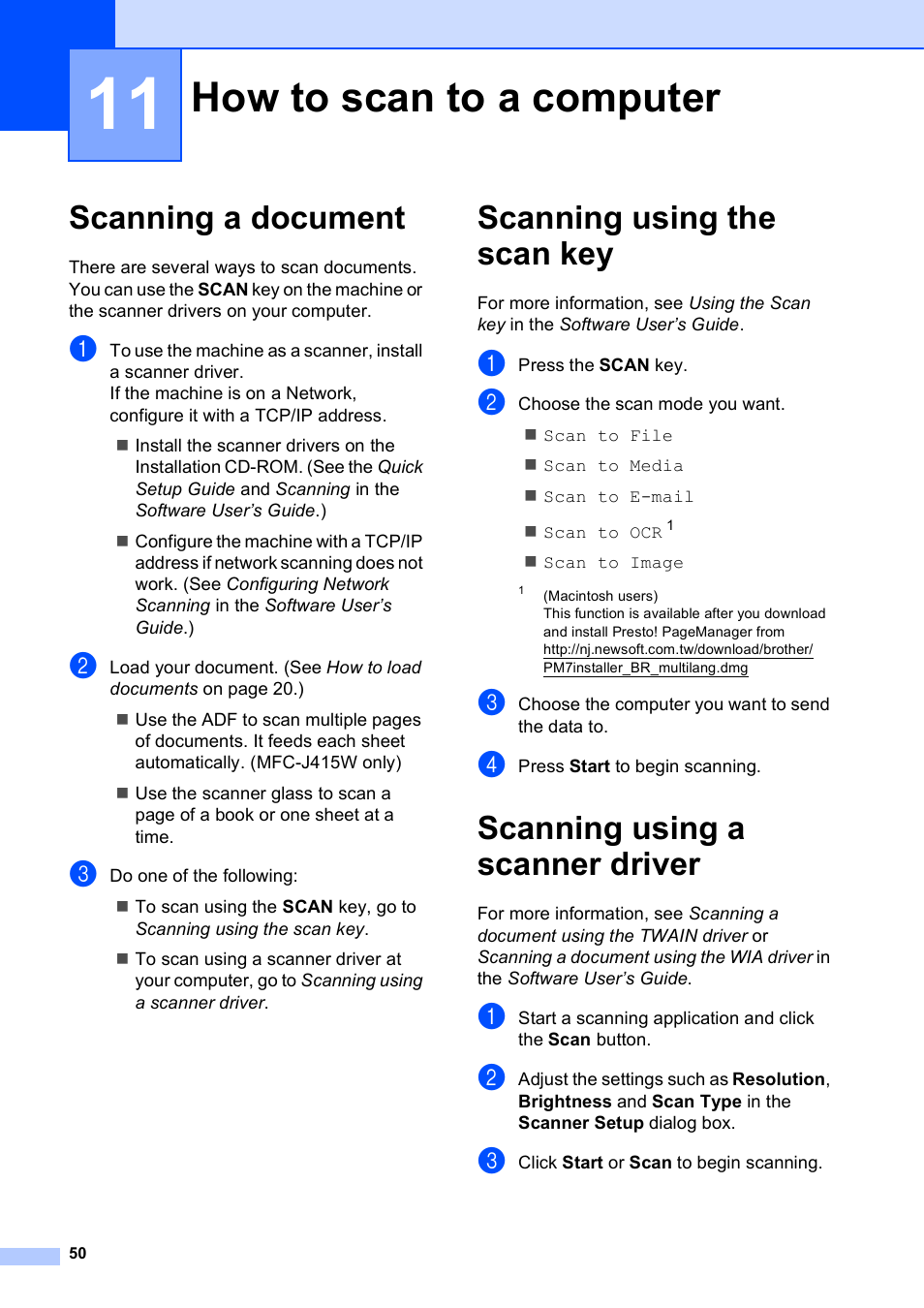 11 how to scan to a computer, Scanning a document, Scanning using the scan key | Scanning using a scanner driver, How to scan to a computer | Brother MFC-J270W User Manual | Page 64 / 122