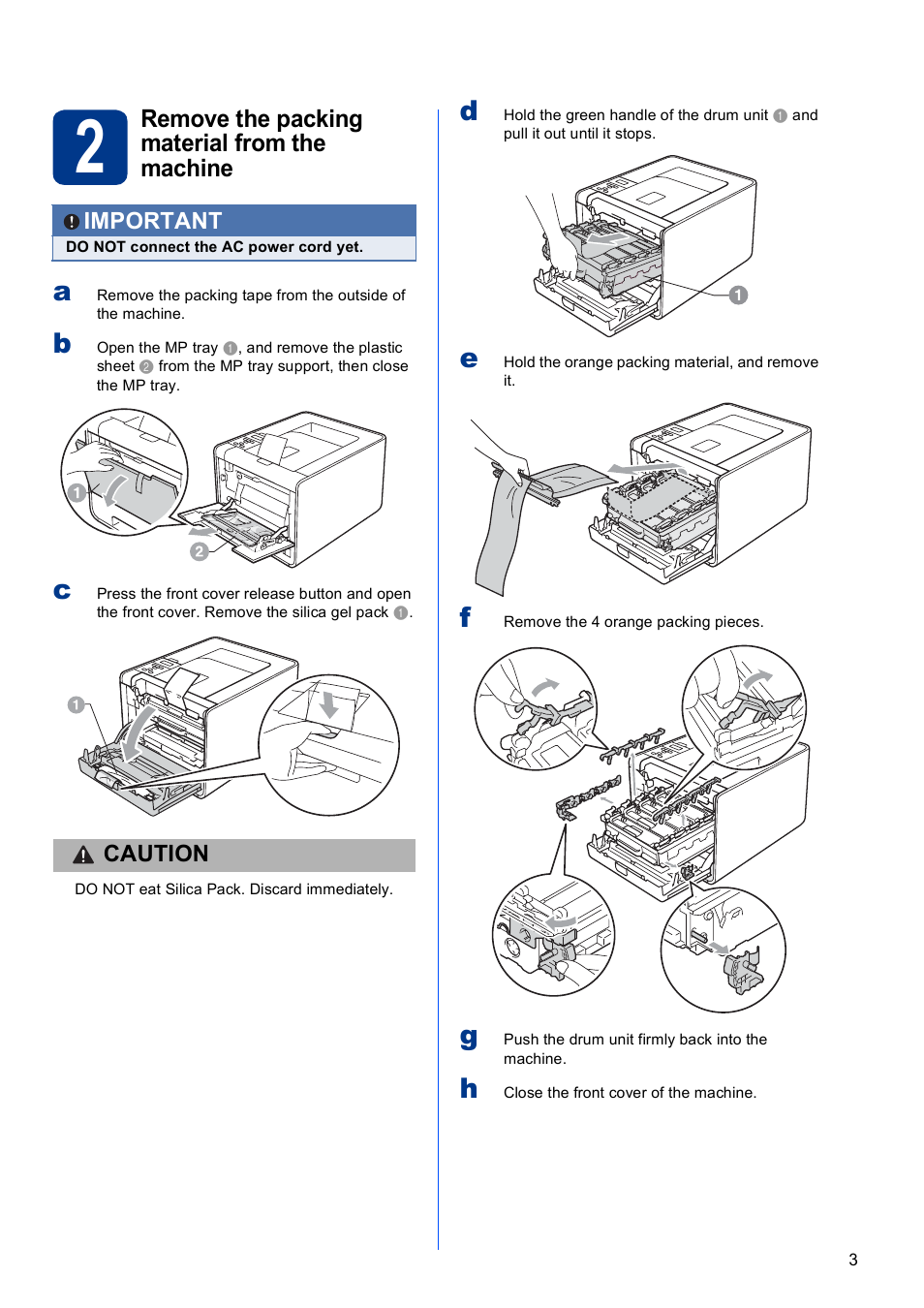 2 remove the packing material from the machine, Remove the packing material from the machine | Brother HL-4570CDW User Manual | Page 3 / 28