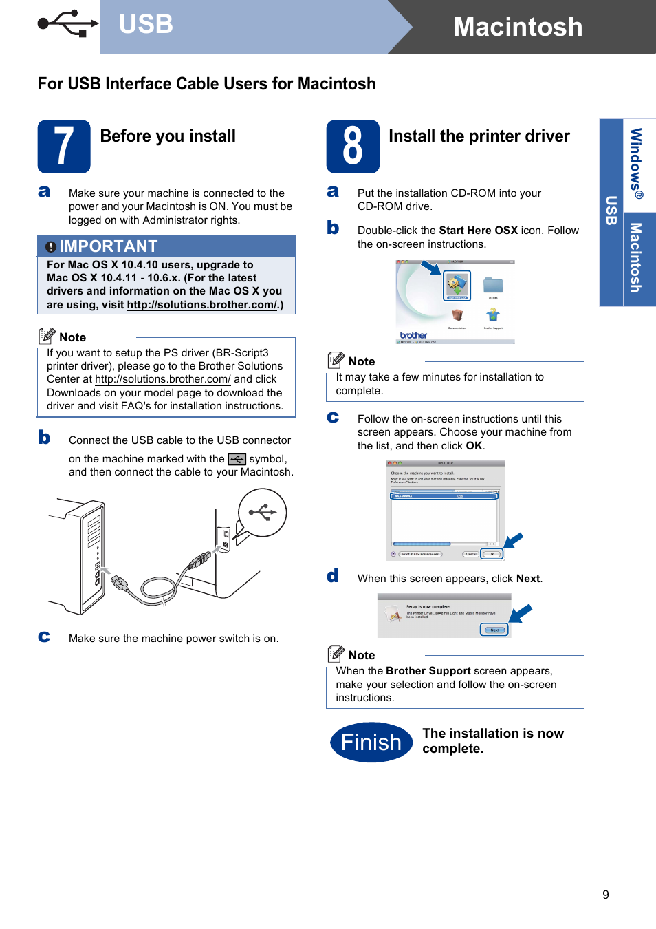 For usb interface cable users for macintosh, 7 before you install, 8 install the printer driver | Macintosh usb, Finish | Brother HL-4570CDW User Manual | Page 9 / 28
