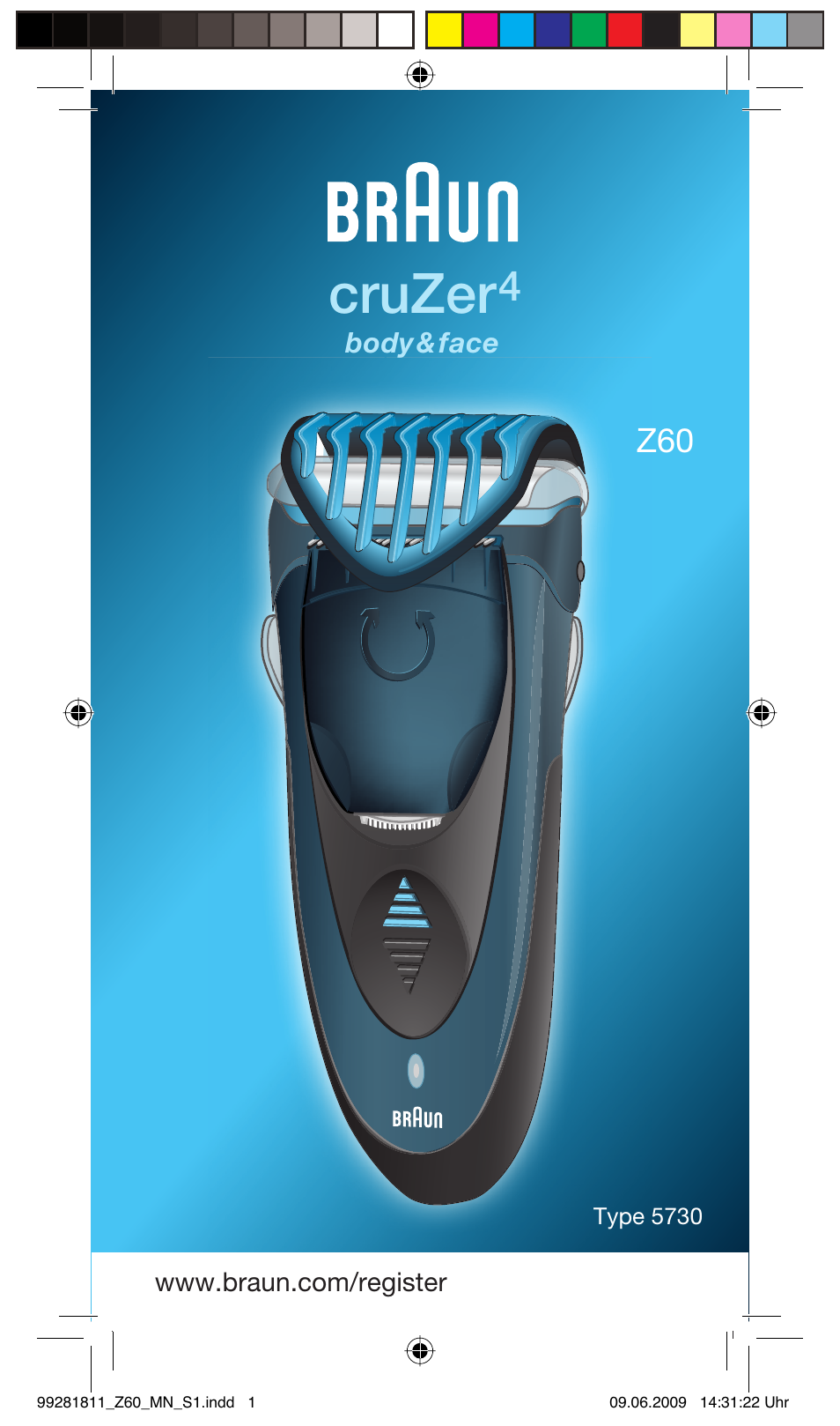 Braun Z60 Cruzer4, body&face User Manual | 66 pages