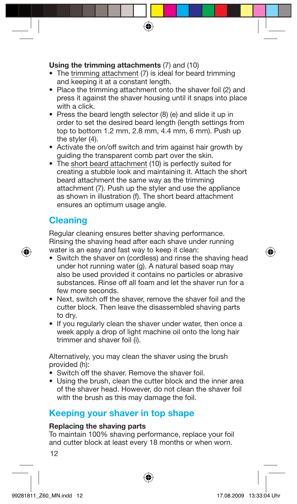 Cleaning, Keeping your shaver in top shape | Braun Z60 Cruzer4, body&face User Manual | Page 12 / 66