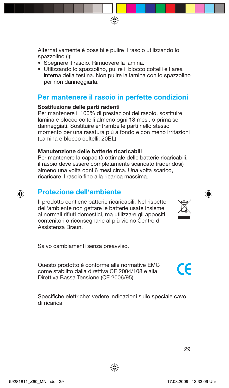 Per mantenere il rasoio in perfette condizioni, Protezione dell‘ambiente | Braun Z60 Cruzer4, body&face User Manual | Page 29 / 66