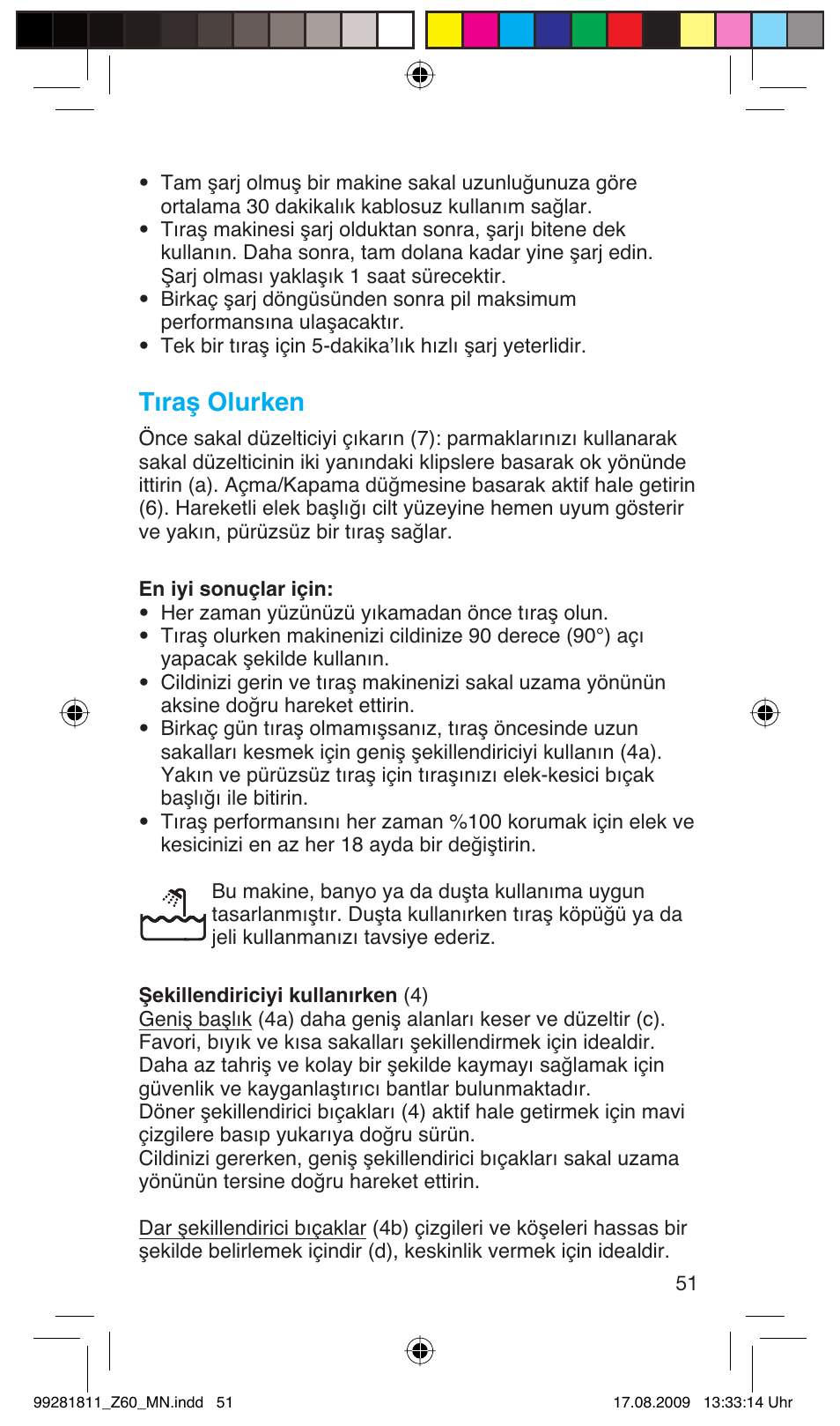 Tıraş olurken | Braun Z60 Cruzer4, body&face User Manual | Page 51 / 66