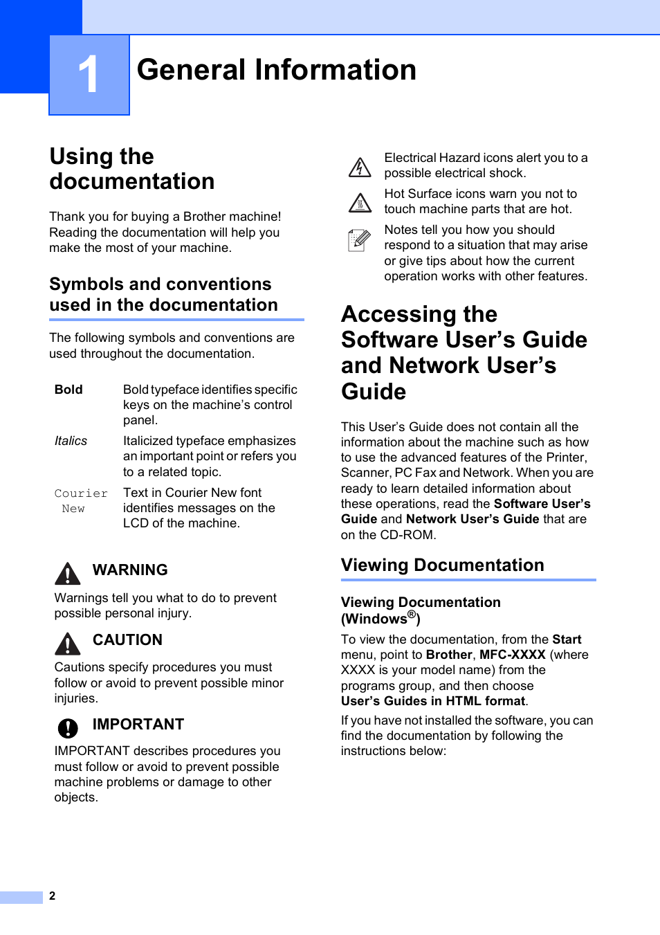 1 general information, Using the documentation, Symbols and conventions used in the documentation | Viewing documentation, Viewing documentation (windows®), General information, Warning, Caution, Important | Brother MFC-795CW User Manual | Page 18 / 240