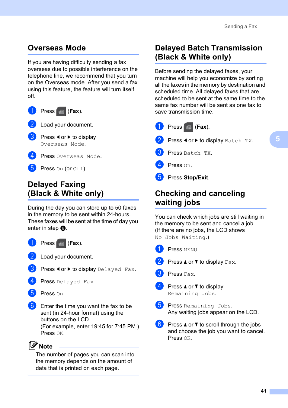 Overseas mode, Delayed faxing (black & white only), Delayed batch transmission (black & white only) | Checking and canceling waiting jobs, 5overseas mode | Brother MFC-795CW User Manual | Page 57 / 240