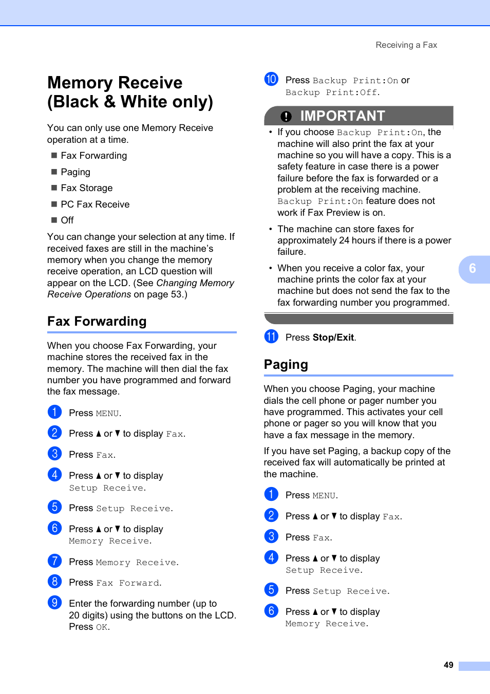 Memory receive (black & white only), Fax forwarding, Paging | Fax forwarding paging, Important | Brother MFC-795CW User Manual | Page 65 / 240