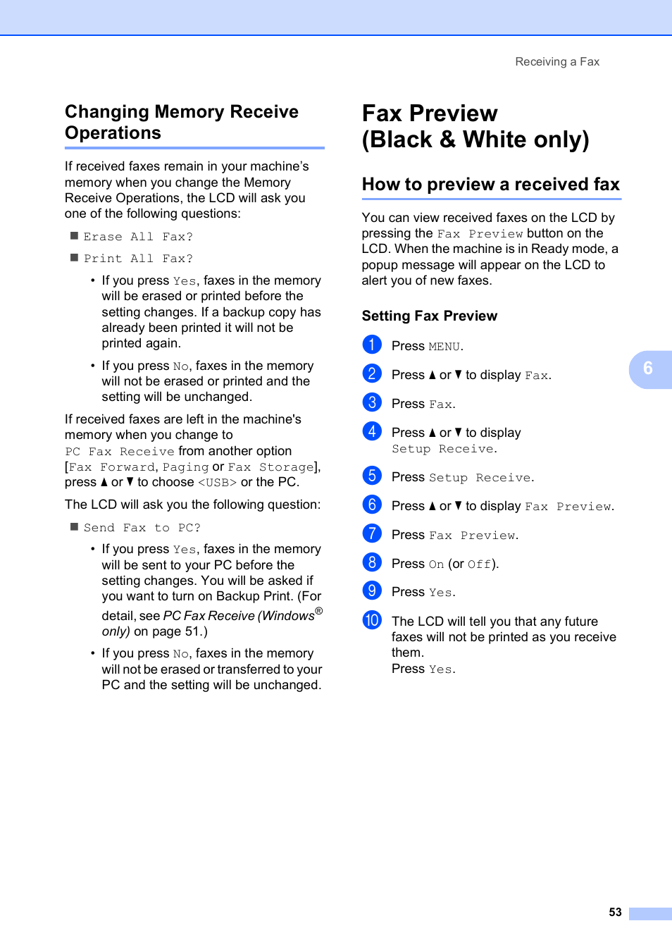 Changing memory receive operations, Fax preview (black & white only), How to preview a received fax | Setting fax preview | Brother MFC-795CW User Manual | Page 69 / 240