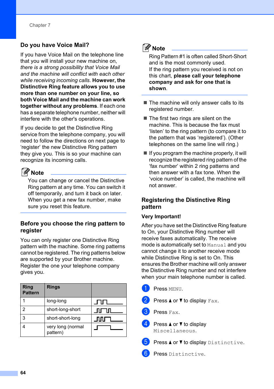 Do you have voice mail, Before you choose the ring pattern to register, Registering the distinctive ring pattern | Brother MFC-795CW User Manual | Page 80 / 240