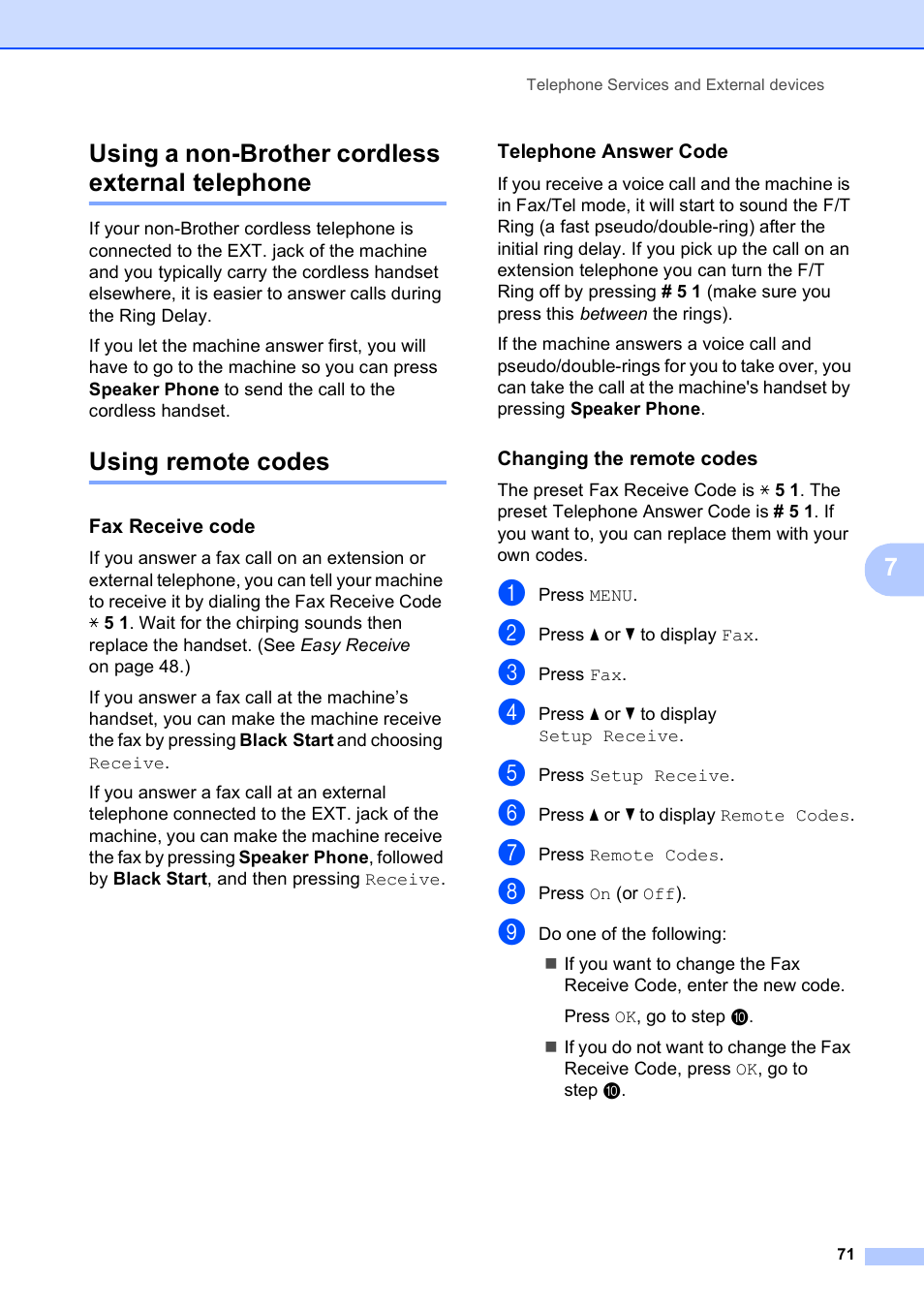 Using a non-brother cordless external telephone, Using remote codes, Fax receive code | Telephone answer code, Changing the remote codes, 7using a non-brother cordless external telephone | Brother MFC-795CW User Manual | Page 87 / 240