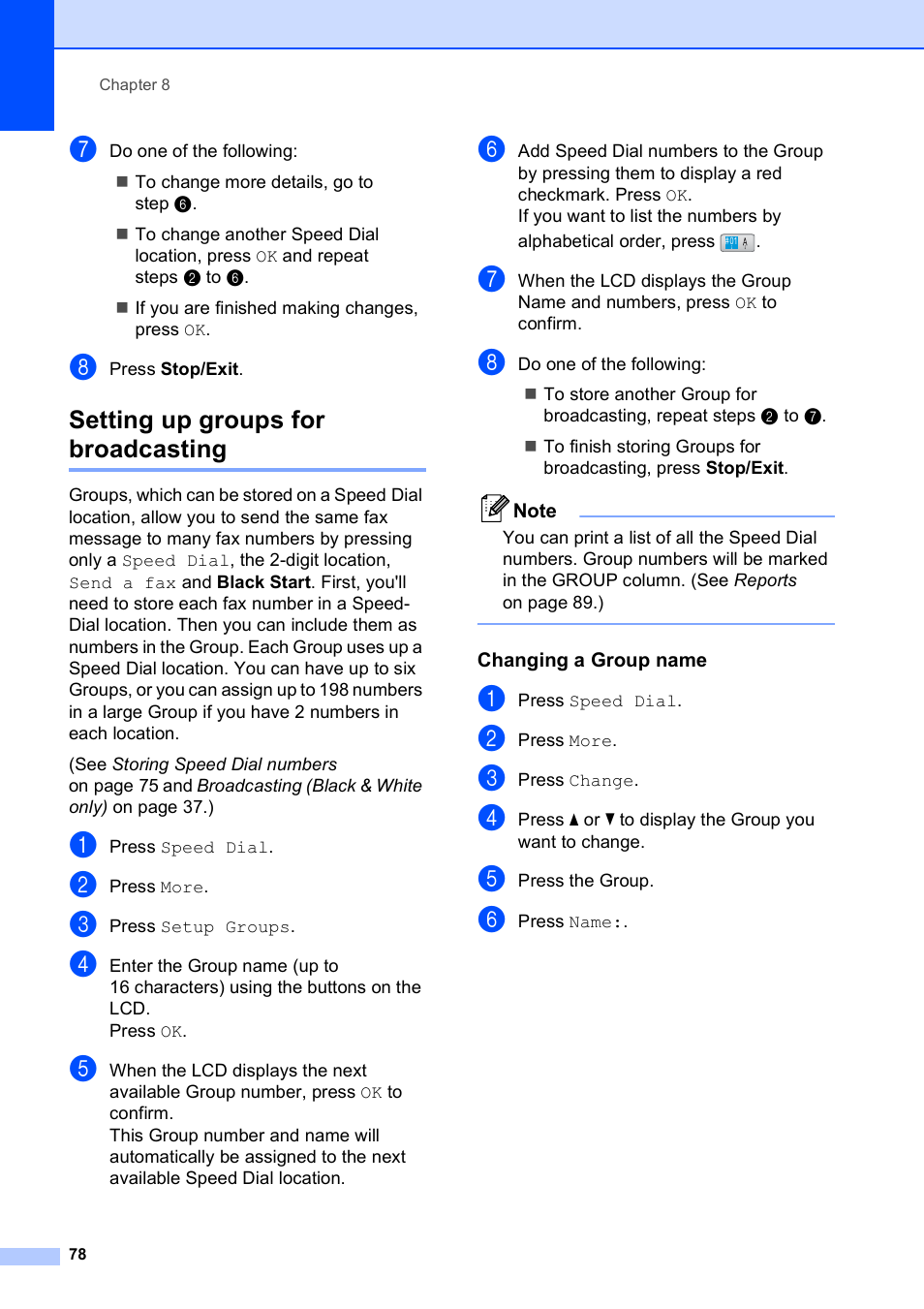 Setting up groups for broadcasting, Changing a group name | Brother MFC-795CW User Manual | Page 94 / 240