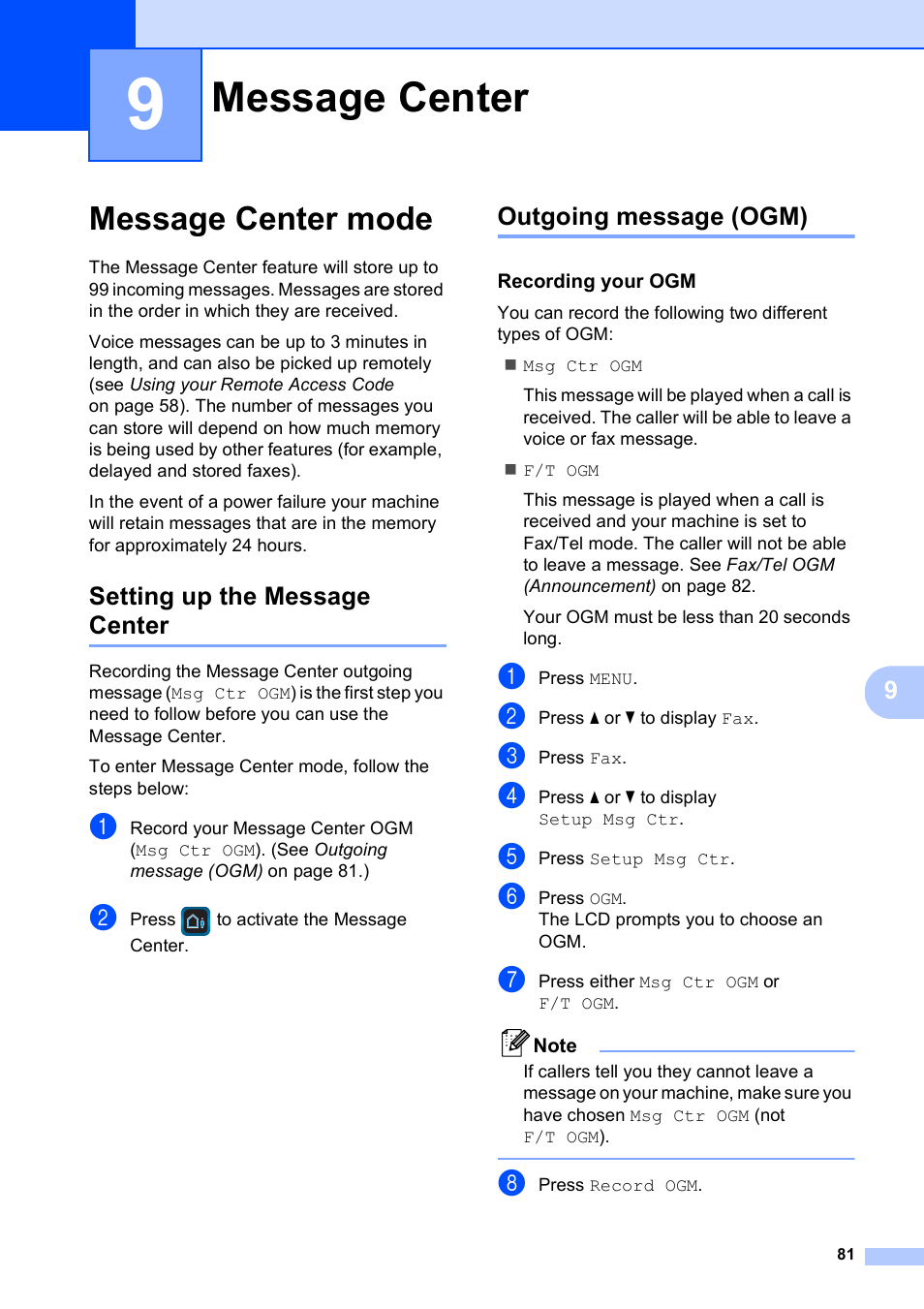 9 message center, Message center mode, Setting up the message center | Outgoing message (ogm), Recording your ogm, Message center | Brother MFC-795CW User Manual | Page 97 / 240