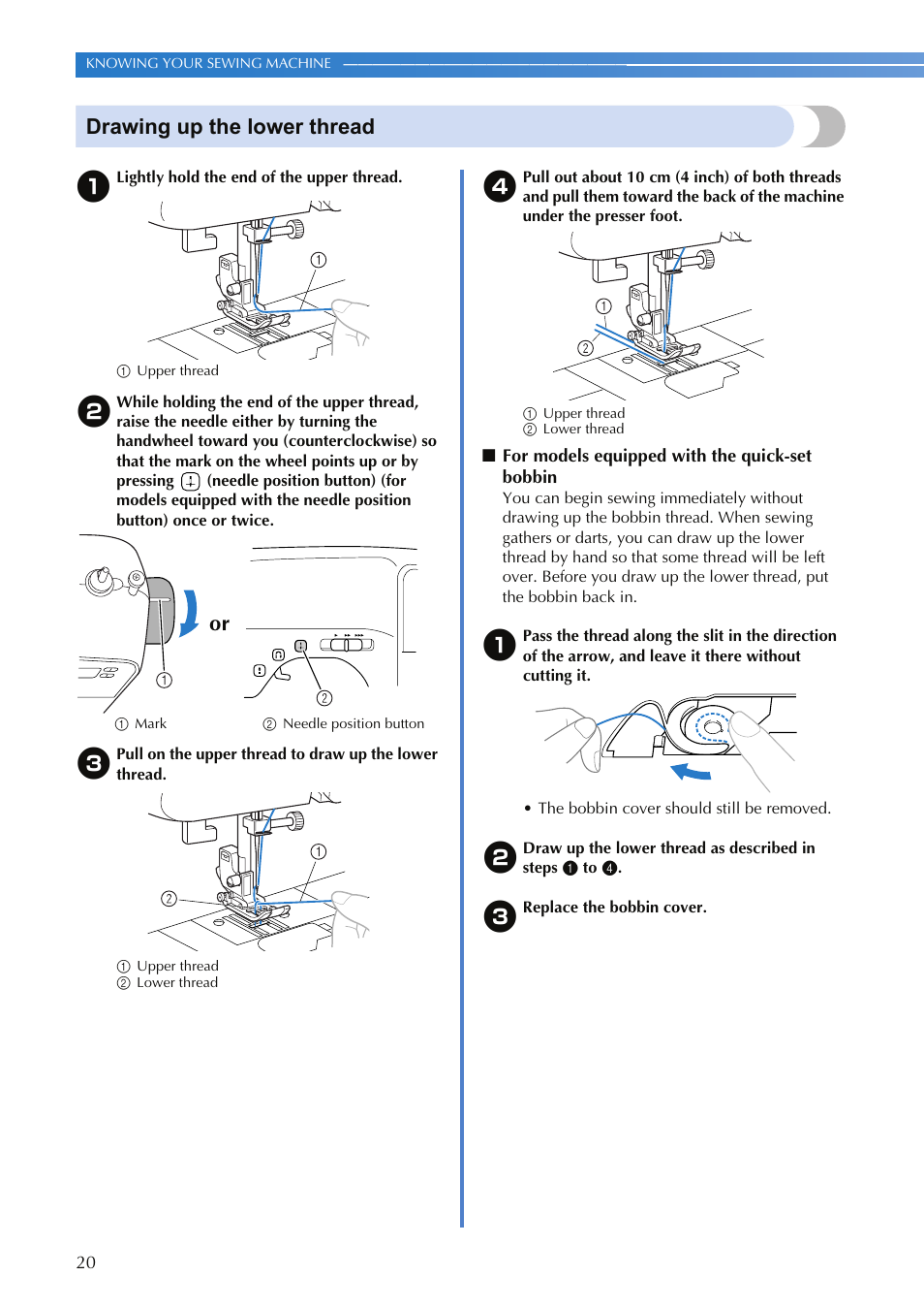 Drawing up the lower thread | Brother HS-3000 User Manual | Page 22 / 80