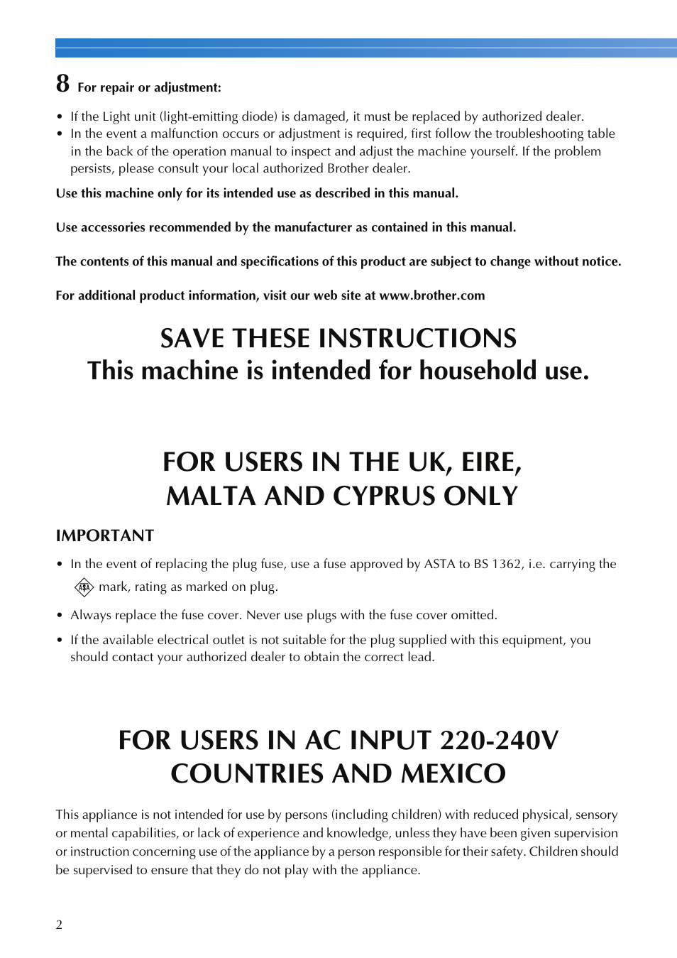 Save these instructions, For users in the uk, eire, malta and cyprus only, This machine is intended for household use | Brother HS-3000 User Manual | Page 4 / 80