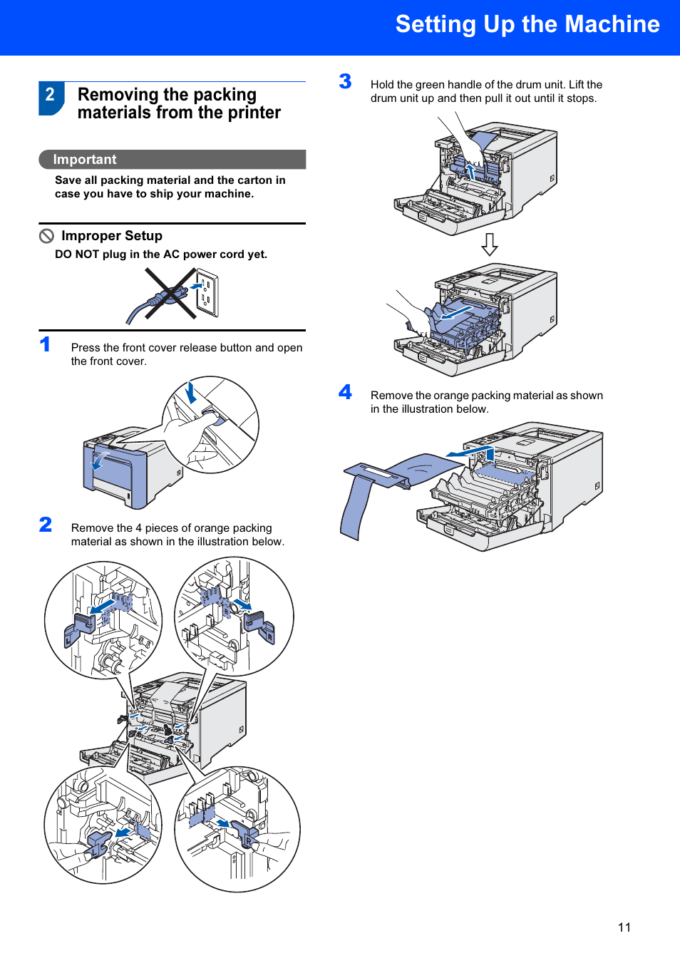 2 removing the packing materials from the printer, Removing the packing materials from the printer, Setting up the machine | 2removing the packing materials from the printer | Brother HL-4070CDW User Manual | Page 13 / 71