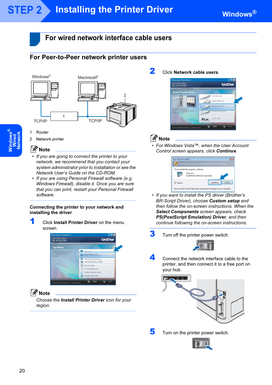 For wired network interface cable users, For peer-to-peer network printer users, Step 2 | Installing the printer driver, Windows | Brother HL-4070CDW User Manual | Page 22 / 71