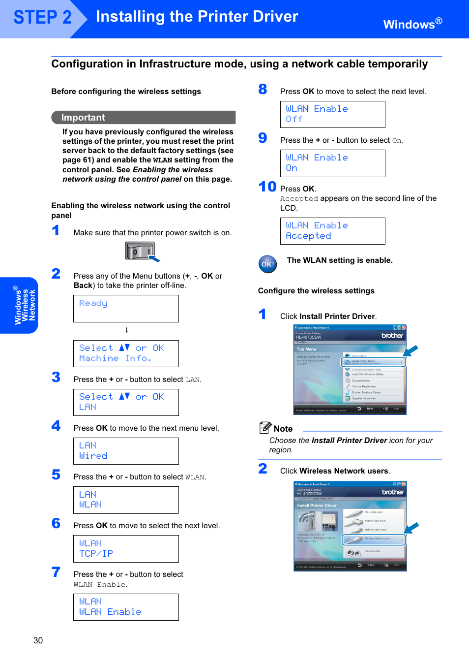 Step 2, Installing the printer driver, Windows | Ready, Select ab or ok machine info, Select ab or ok lan, Lan wired, Lan wlan, Wlan tcp/ip, Wlan wlan enable | Brother HL-4070CDW User Manual | Page 32 / 71