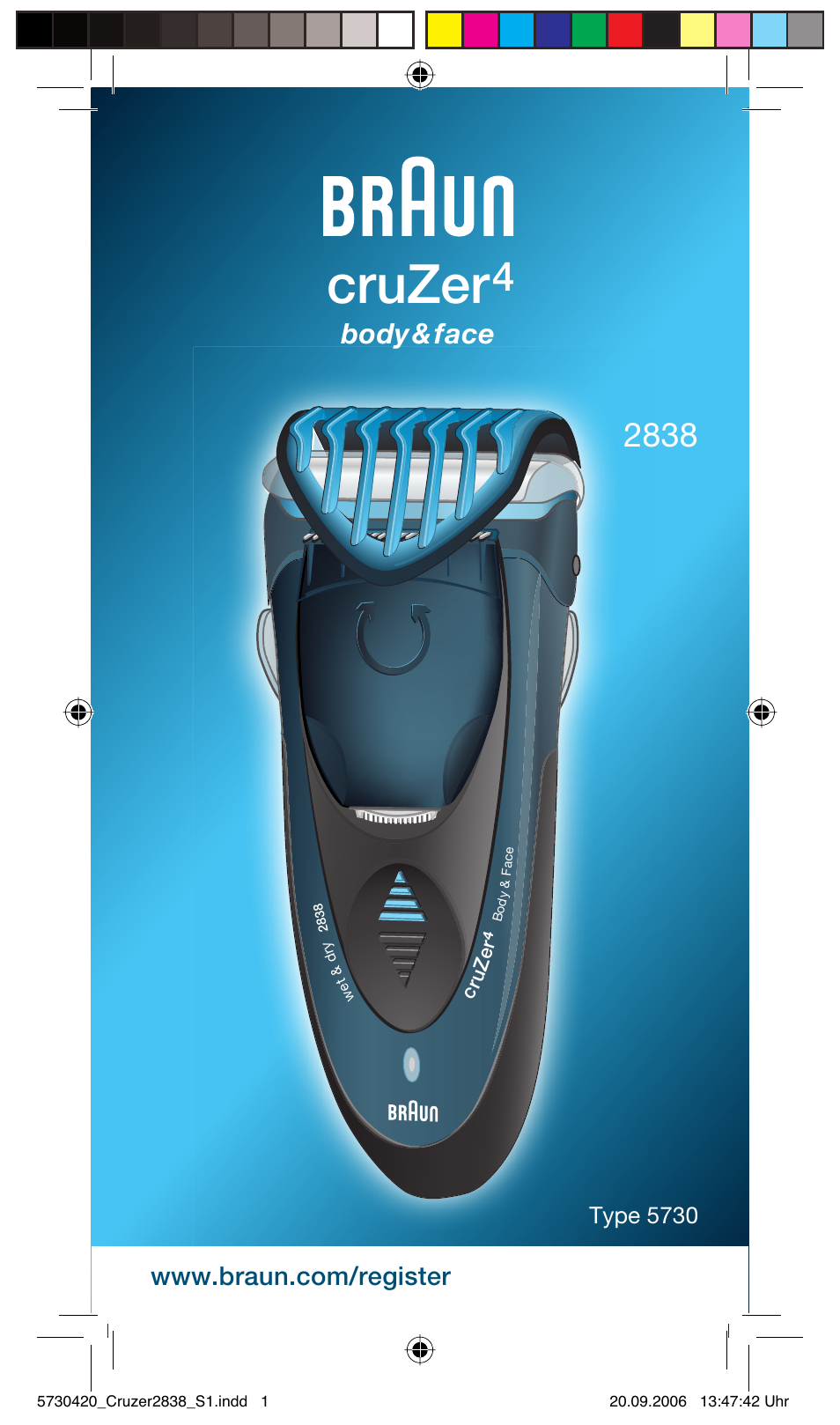 Braun 2838 Cruzer4, body&face User Manual | 65 pages