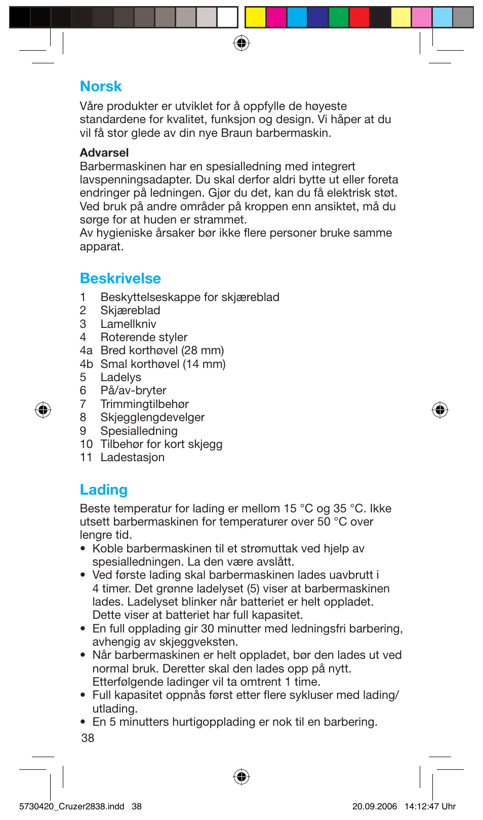 Norsk, Beskrivelse, Lading | Braun 2838 Cruzer4, body&face User Manual | Page 38 / 65