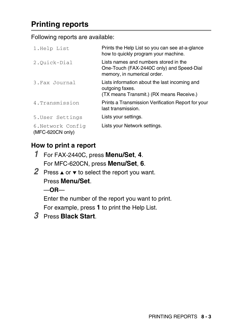 Printing reports, How to print a report, Printing reports -3 | How to print a report -3 | Brother FAX-2440C User Manual | Page 108 / 230