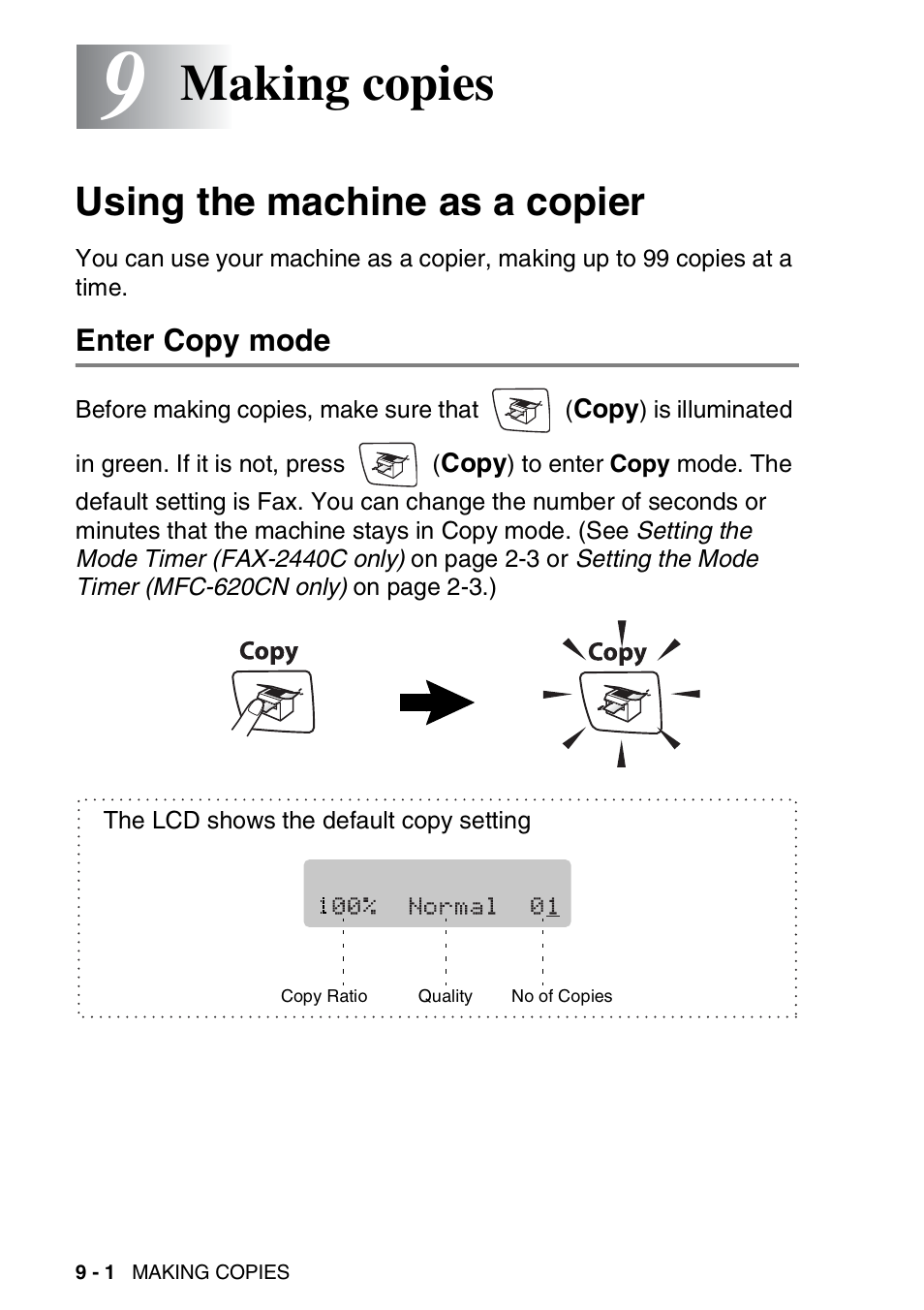 9 making copies, Using the machine as a copier, Enter copy mode | Making copies -1, Using the machine as a copier -1, Enter copy mode -1, Making copies | Brother FAX-2440C User Manual | Page 109 / 230