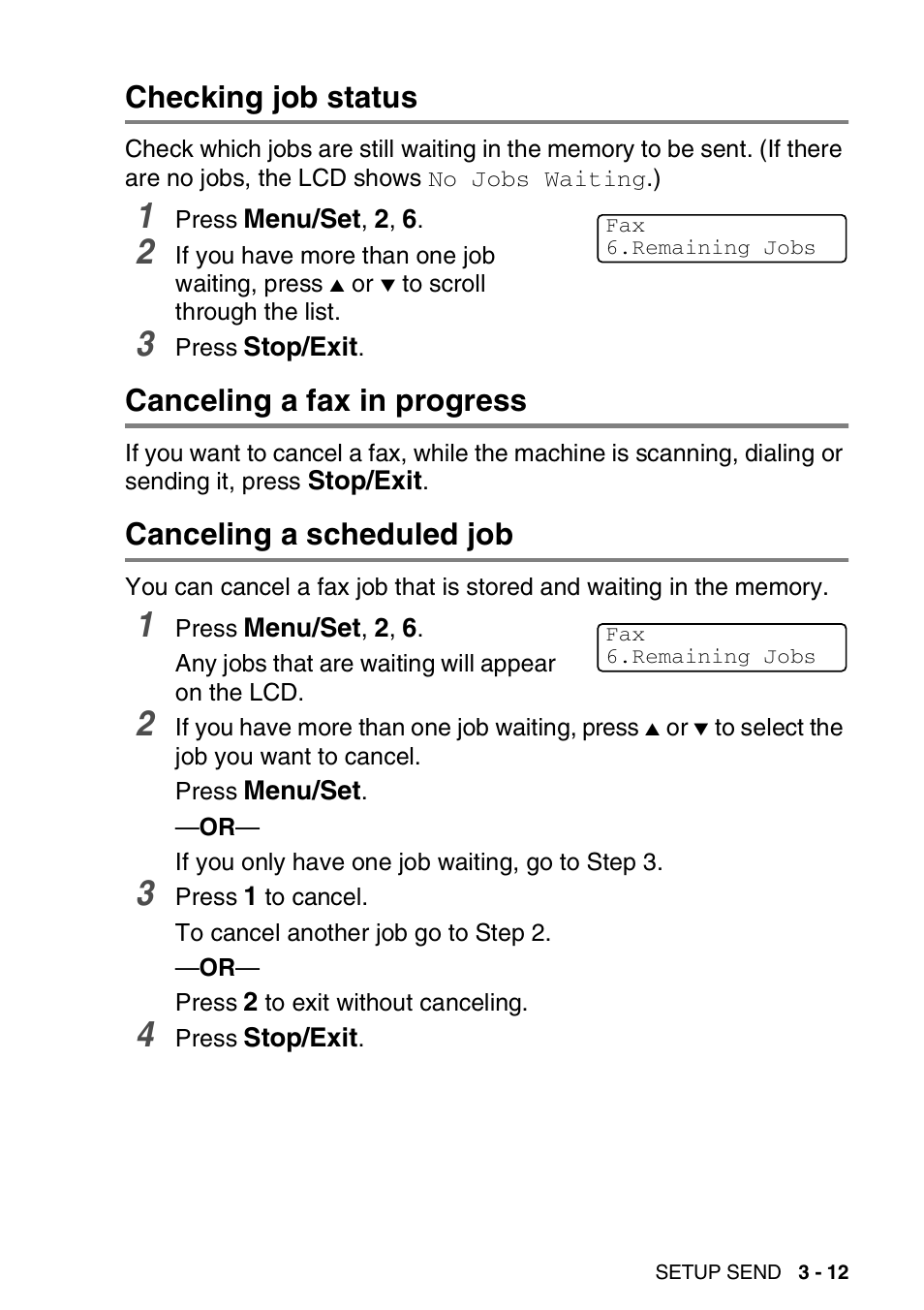 Checking job status, Canceling a fax in progress, Canceling a scheduled job | Brother FAX-2440C User Manual | Page 64 / 230