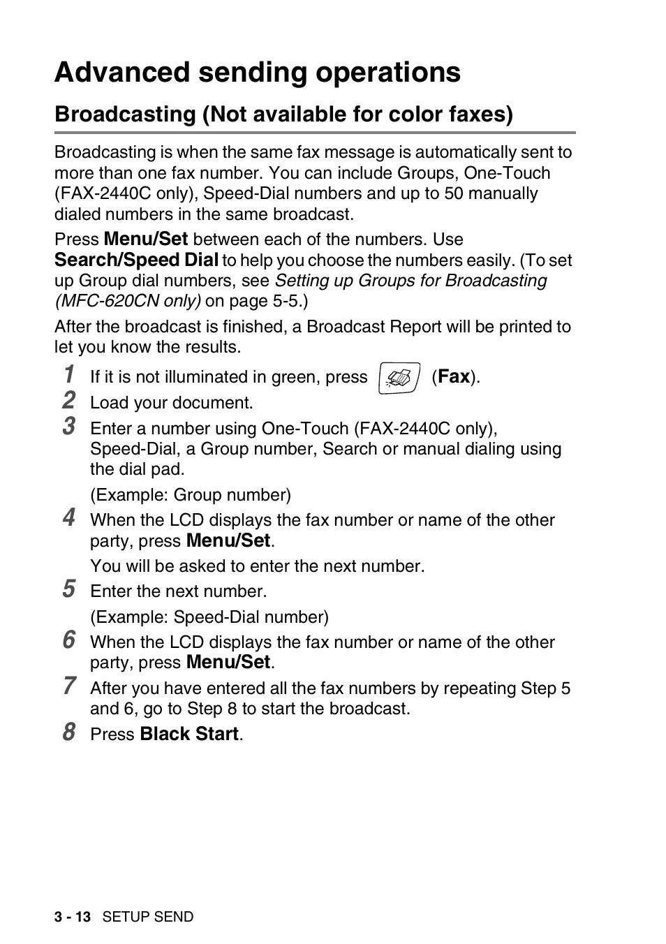 Advanced sending operations, Broadcasting (not available for color faxes), Advanced sending operations -13 | Broadcasting (not available for color faxes) -13 | Brother FAX-2440C User Manual | Page 65 / 230