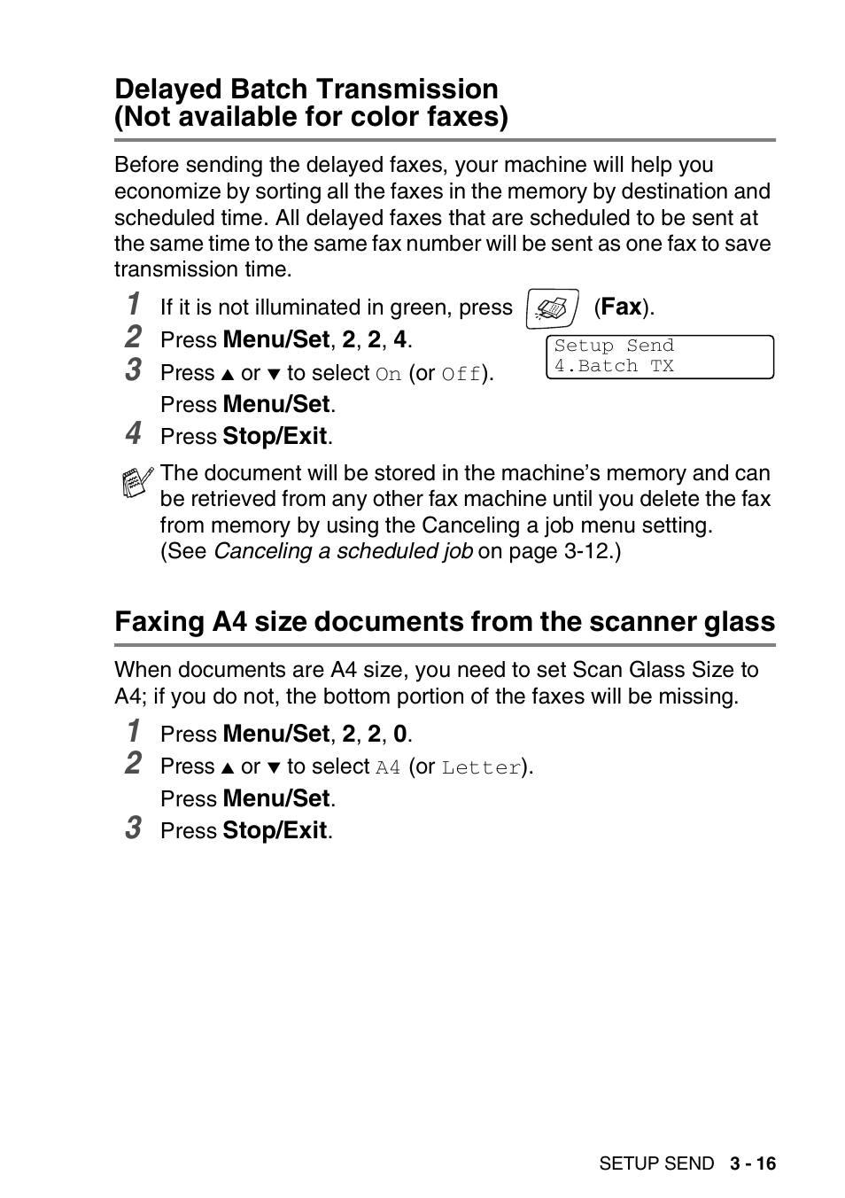 Faxing a4 size documents from the scanner glass, Delayed batch transmission, Not available for color faxes) -16 | Brother FAX-2440C User Manual | Page 68 / 230