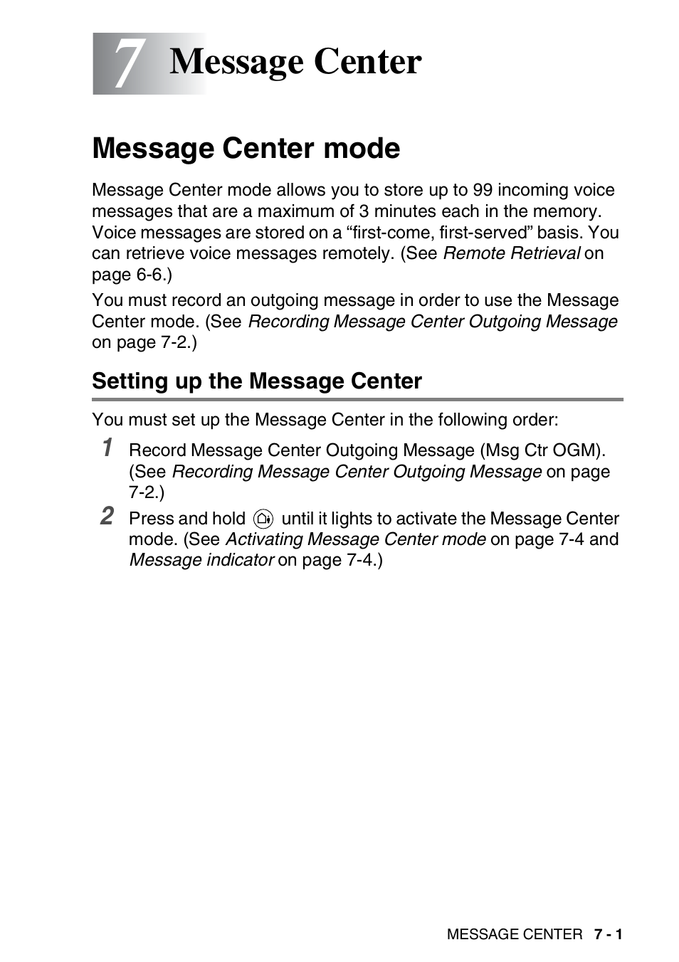 7 message center, Message center mode, Setting up the message center | Message center -1, Message center mode -1, Setting up the message center -1, Message center | Brother FAX-2440C User Manual | Page 98 / 230