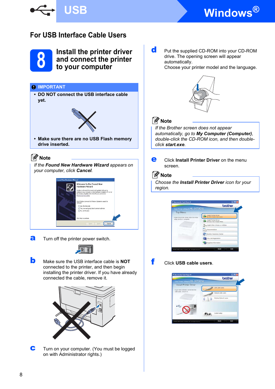 For usb interface cable users (for windows® users), Windows, For usb interface cable users | Brother HL 3070CW User Manual | Page 8 / 50
