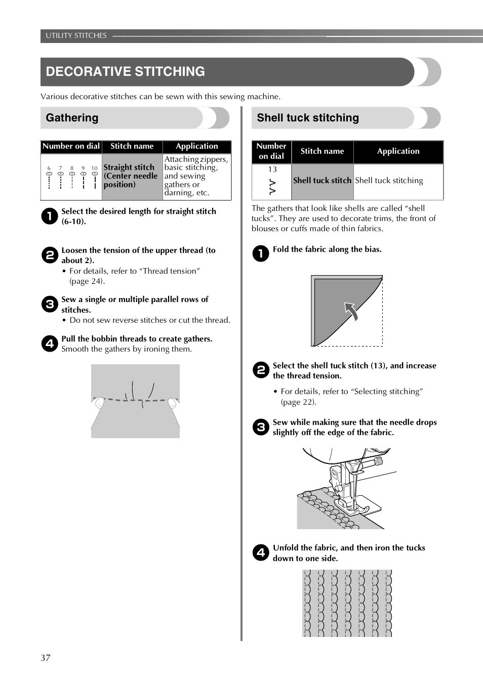 Decorative stitching, Gathering, Shell tuck stitching | Brother VX3240 User Manual | Page 38 / 96