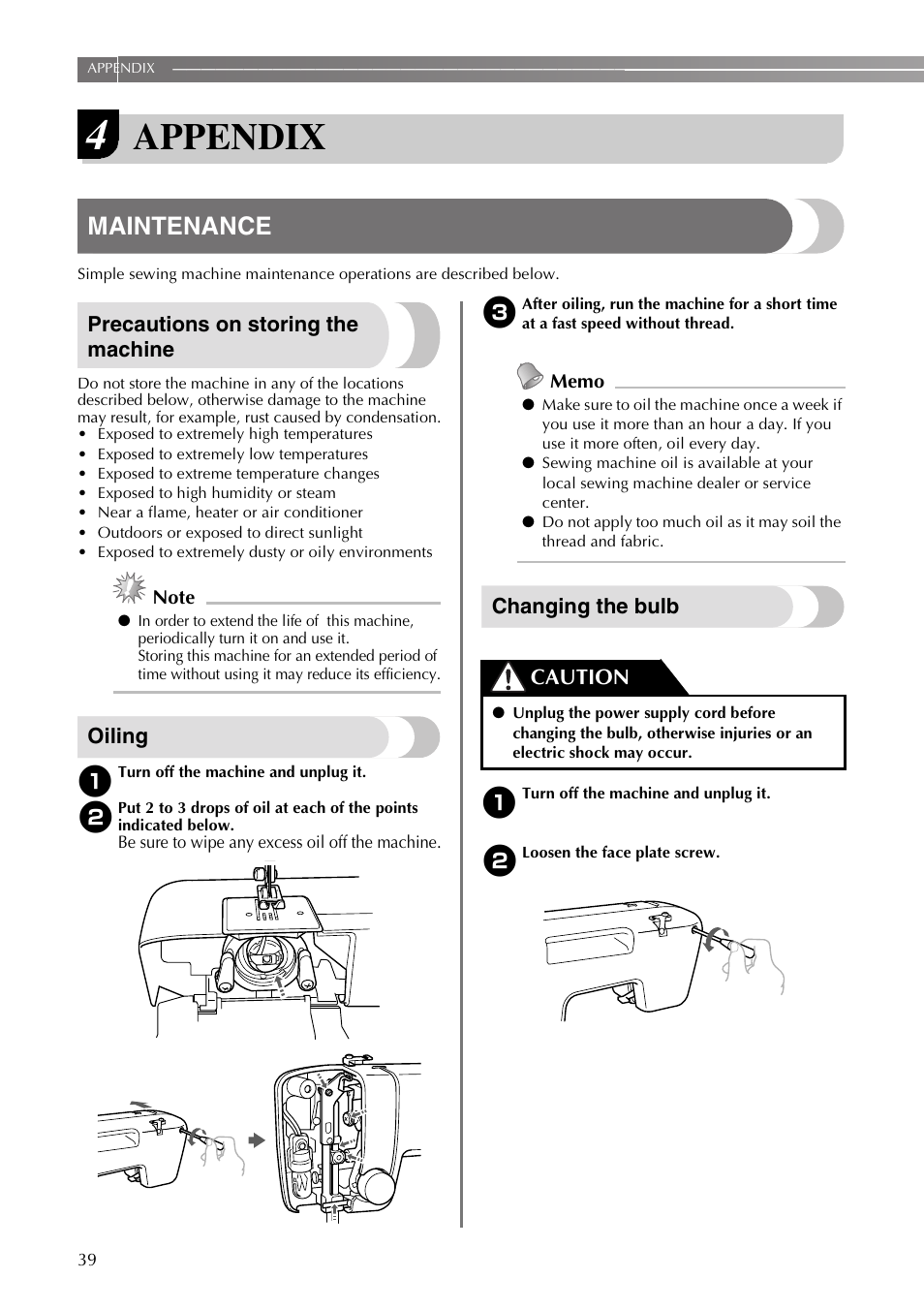 Appendix, Maintenance, Precautions on storing the machine | Oiling, Changing the bulb, Caution | Brother VX3240 User Manual | Page 40 / 96