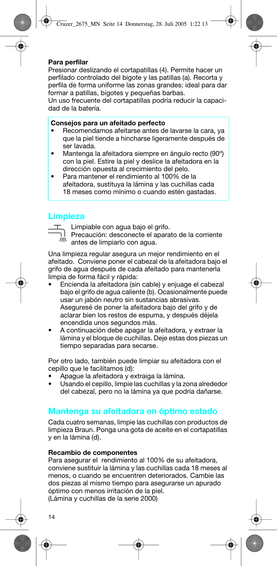 Limpieza, Mantenga su afeitadora en óptimo estado | Braun 2675 Cruzer User Manual | Page 14 / 47