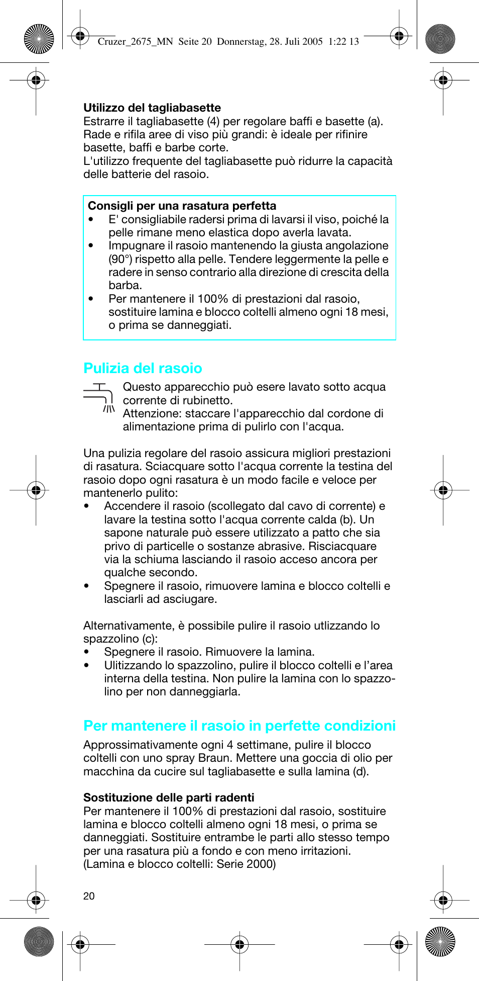 Pulizia del rasoio, Per mantenere il rasoio in perfette condizioni | Braun 2675 Cruzer User Manual | Page 20 / 47