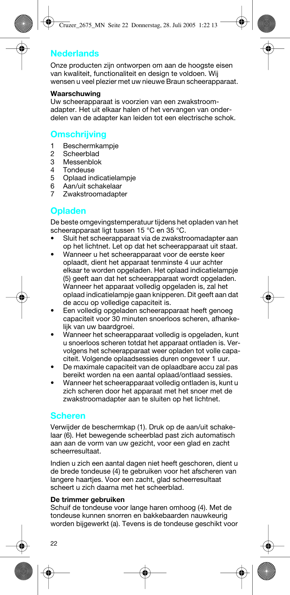 Nederlands, Omschrijving, Opladen | Scheren | Braun 2675 Cruzer User Manual | Page 22 / 47