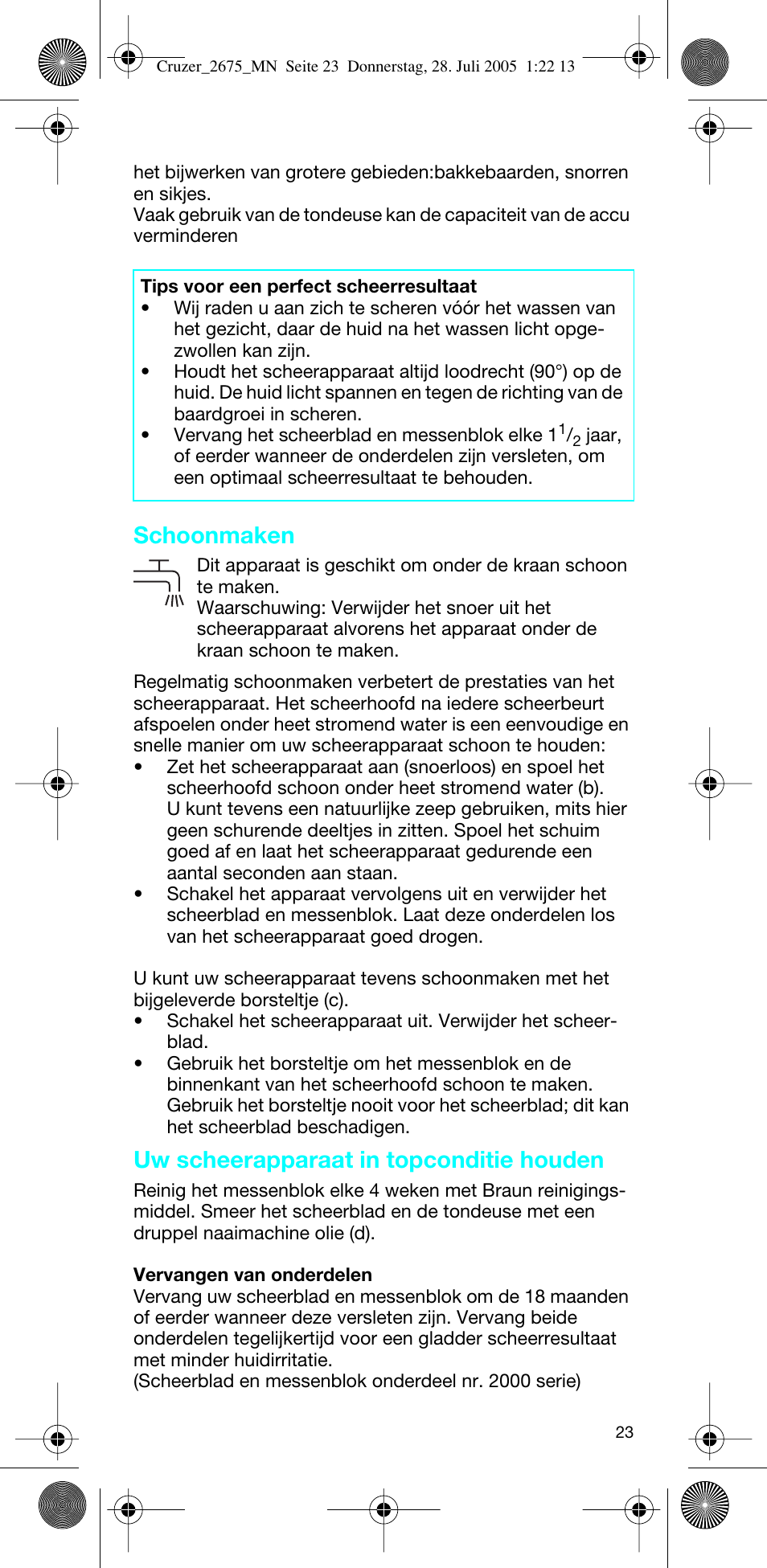 Schoonmaken, Uw scheerapparaat in topconditie houden | Braun 2675 Cruzer User Manual | Page 23 / 47