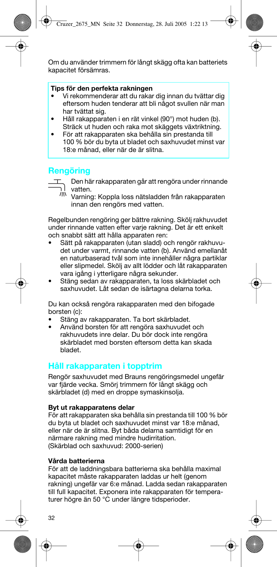 Rengöring, Håll rakapparaten i topptrim | Braun 2675 Cruzer User Manual | Page 32 / 47