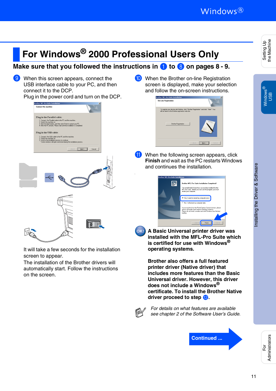 For windows® 2000 professional users only, For windows, 2000 professional users only | Windows, 2000 professional users, Make sure that you followed the instructions in, On pages 8 - 9 | Brother DCP-8045D User Manual | Page 14 / 48