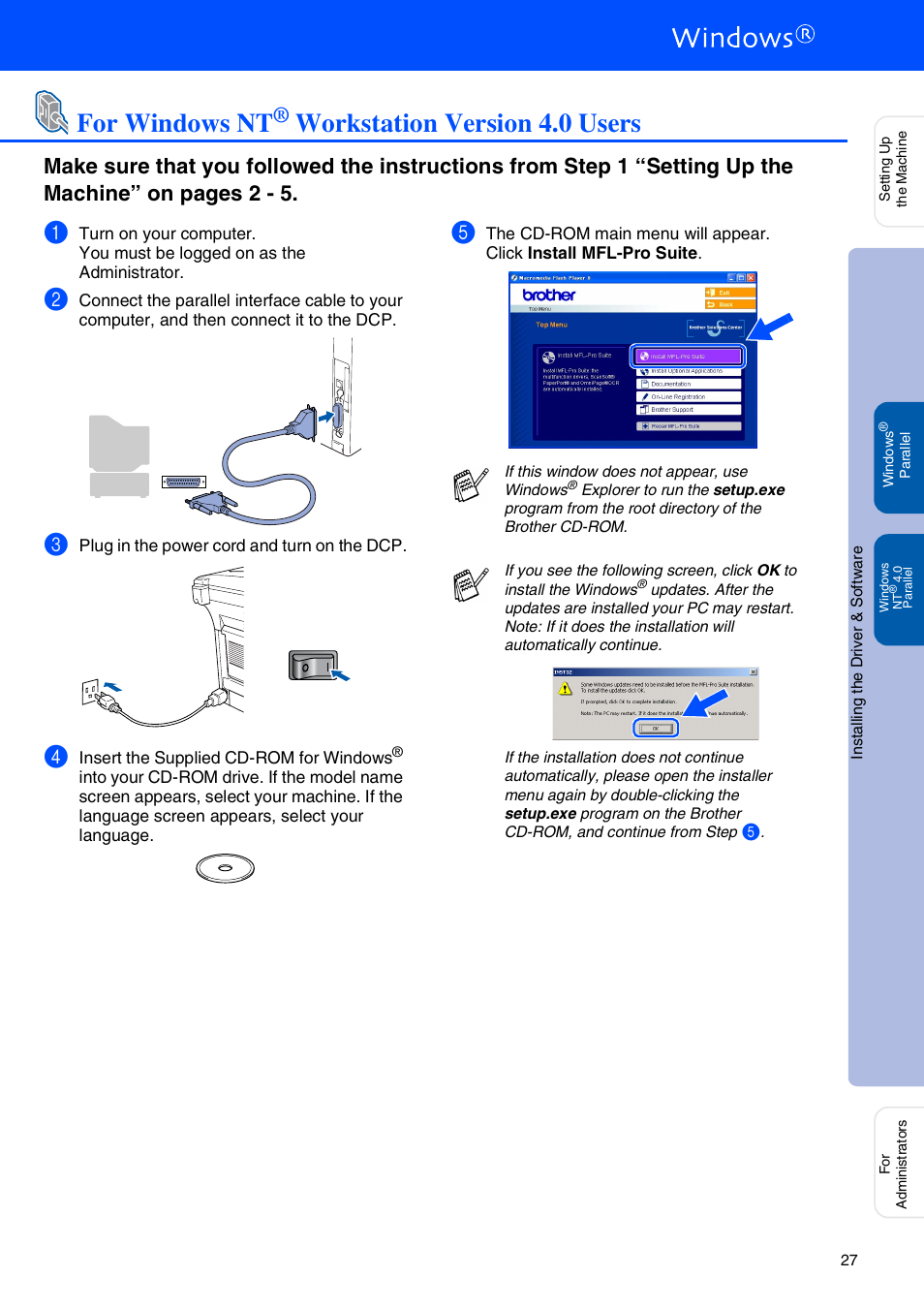 For windows nt® workstation version 4.0 users, For windows nt, Workstation version 4.0 users | Windows nt, For parallel interface cable users) | Brother DCP-8045D User Manual | Page 30 / 48