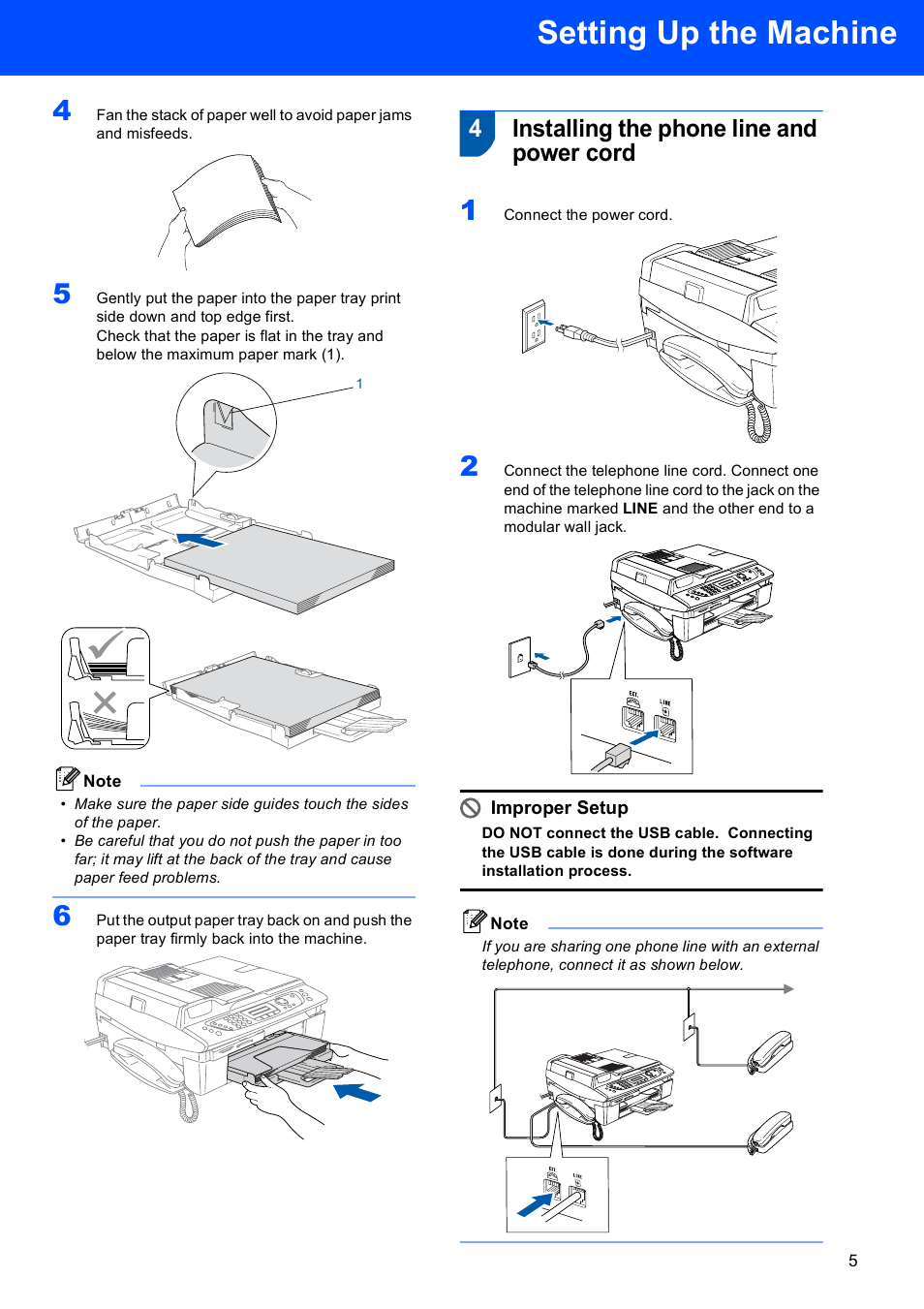 4 installing the phone line and power cord, Installing the phone line and power cord, Setting up the machine | 4installing the phone line and power cord, Improper setup | Brother MFC-640CW User Manual | Page 7 / 45