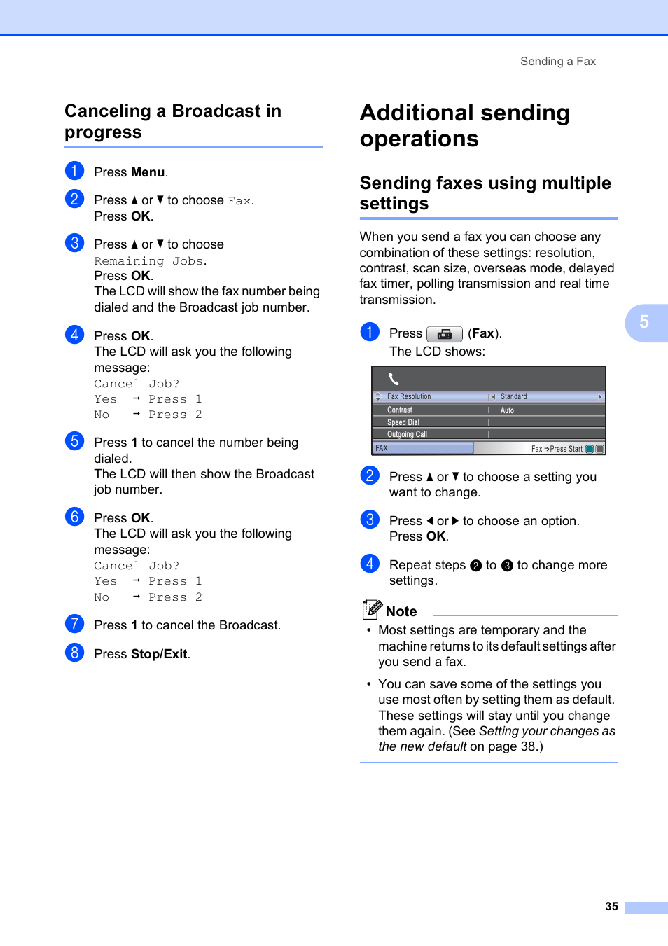 Canceling a broadcast in progress, Additional sending operations, Sending faxes using multiple settings | 5canceling a broadcast in progress | Brother MFC-490CW User Manual | Page 51 / 216